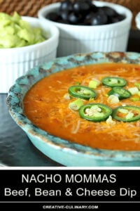 Nacho Mommas Beef, Bean, and Cheese Tortilla Dip Garnished with Jalapeno Slices