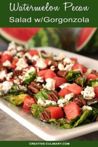 Watermelon Pecan Salad with Gorgonzola Cheese on a Platter