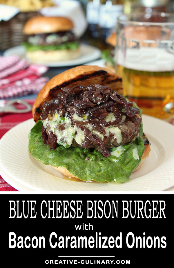 Blue Cheese Bison Burger with Bacon Caramelized Onions