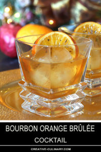 Bourbon Orange Brûlée Cocktail Closeup with Orange Garnish