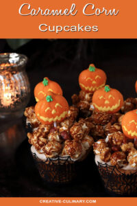 Caramel Corn Cupcakes Decorated with Halloween Pumpkin Suckers