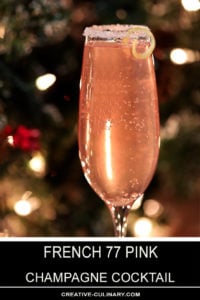 French 77 Pink Champagne Cocktail Garnished with a Sugar Rim and Lemon Peel