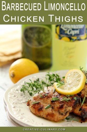 Combining Limoncello with Olive Oil and Herbs makes a fantastic glaze for barbecued chicken.