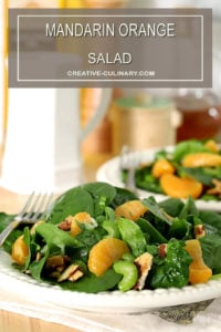 Mandarin Orange Salads with Candied Almonds and Dressings