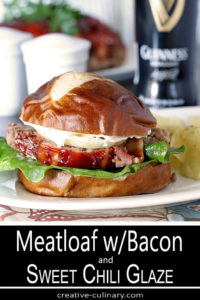 Meatloaf with Bacon and Sausage and a Sweet Chili Glaze on a Pretzel Roll