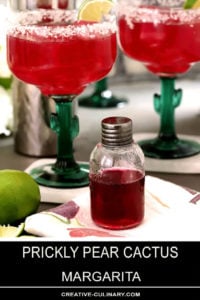 Prickly Pear Margaritas and a Bottle of Prickly Pear Syrup