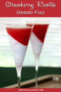 Strawberry Gelato Ricotta Fizz in Champagne Glasses