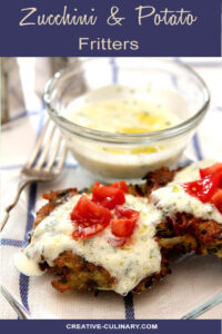 Zucchini and Potato Fritters with Garlic Herb Sauce